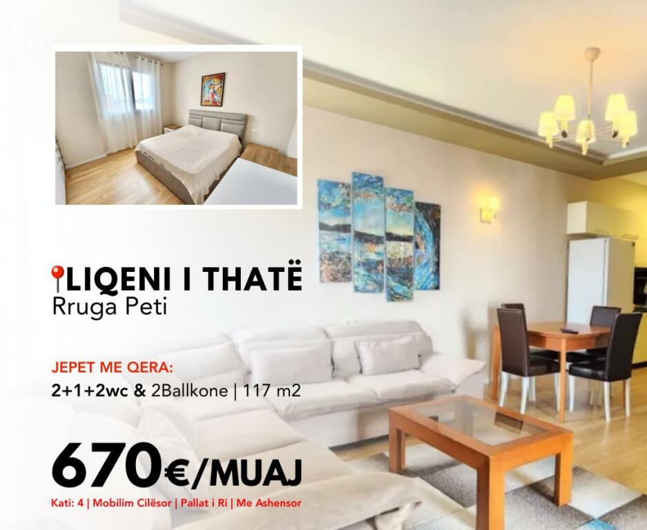 Me Qera: *2+1 + 2 WC &amp; 2Ballkone*  (📍Liqeni i Thatë – Rr. Peti ) || *670€/muaj*