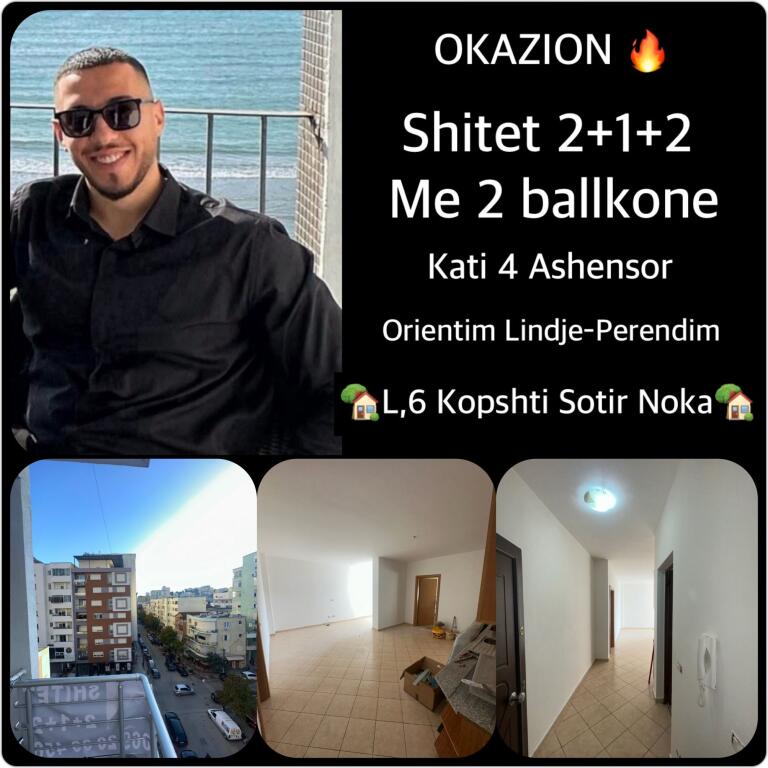 OKAZION 🔥 🏡 SHITET 2+1+2 me dy ballkone 📍KOPSHTI SOTIR NOKA LAGJA 6📲