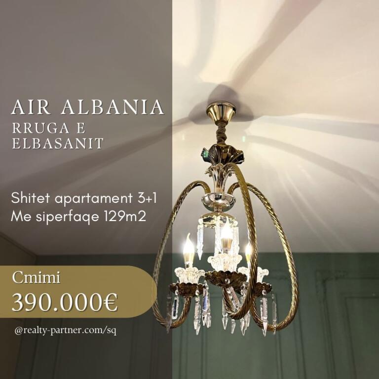 🏡 Shitet apartament 3+1 prane Air Albania, Rruge Elbasanit