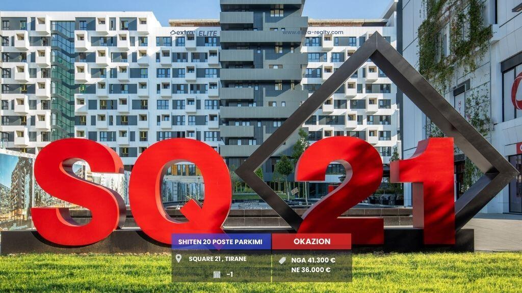 🏢 OKAZION NË SQUARE 21 – TIRANË 🔥