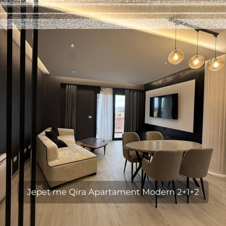 JEPET ME QIRA – Apartament Modern 2+1+2