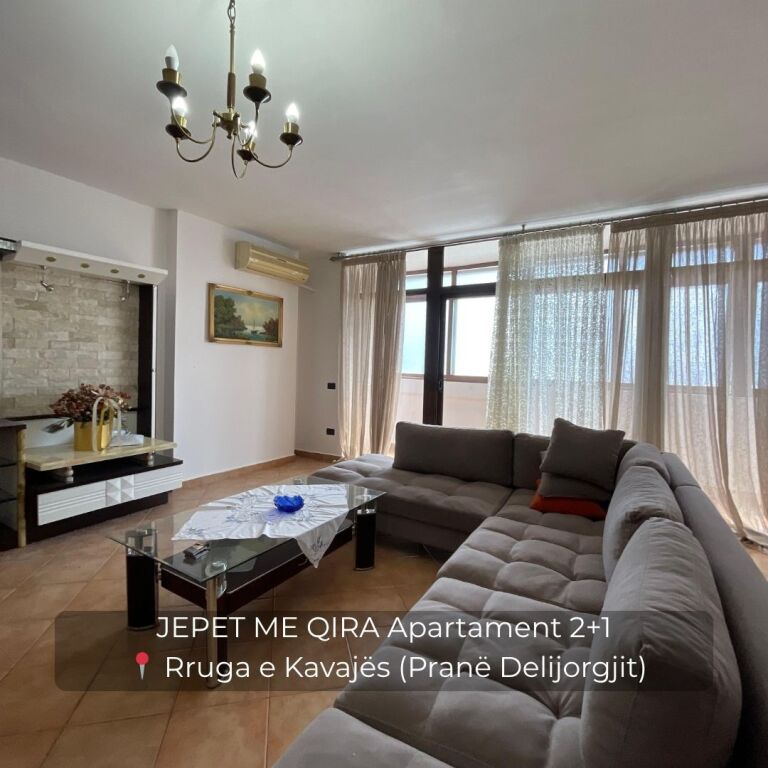Apartment 2+1 for rent 📍 Kavaja Street (near Delijorgji)
