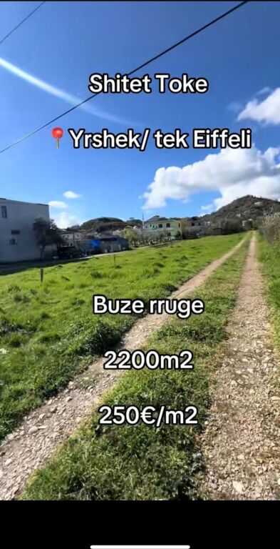 Land for sale in Yrshek / Near the secondary road