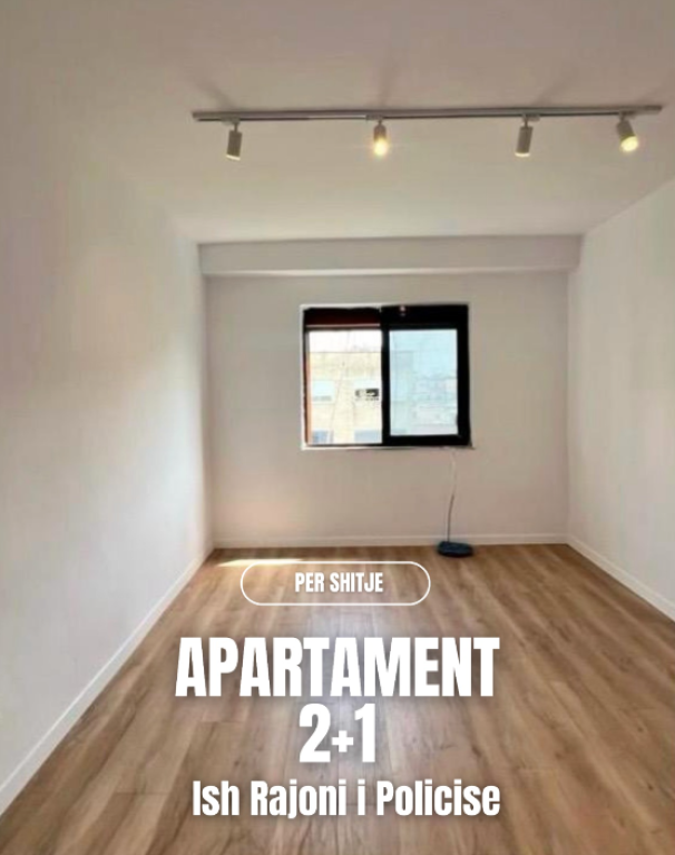 Shitet Apartament 2+1 –Ish Rajoni i Policise