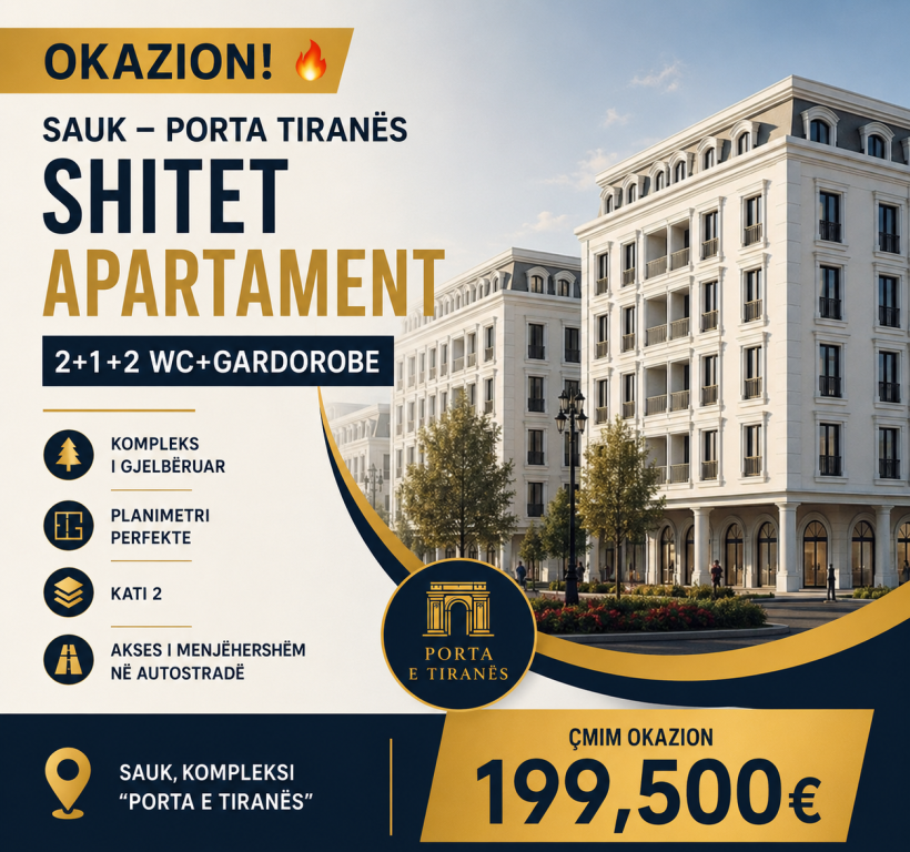 OCCASION! SAUK PORTA TIRANA APARTMENT FOR SALE 2+1+2 WC+WARDROBES