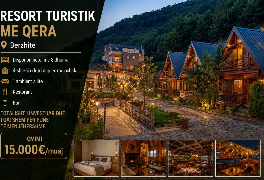 Restort turistik me qera 📍Berzhite