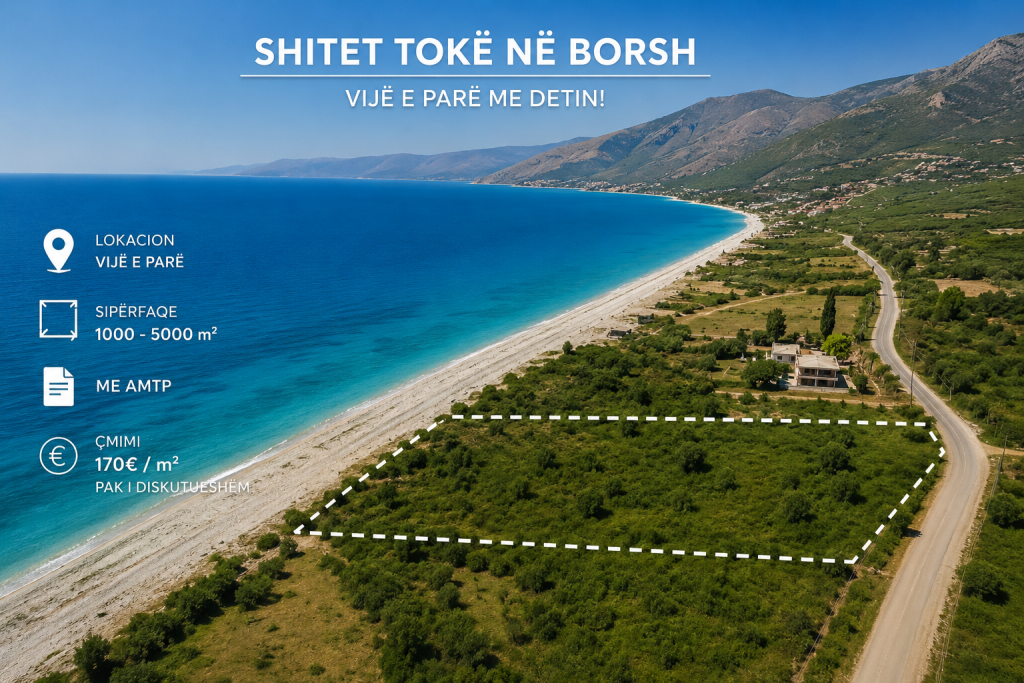 🌊 Land for sale in Borsh – First line with the sea! 🌴