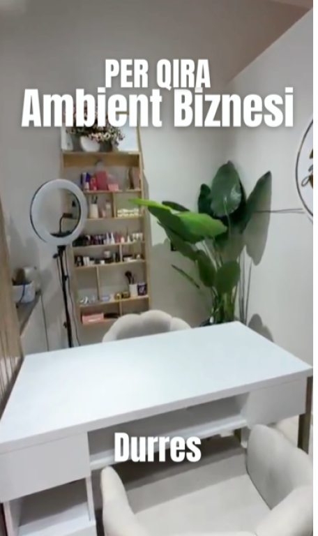 💇‍♀️ Ambient Biznesi (Parukeri) me Qira ose në Shitje – Pranë Kopshtit "Sotir Noka", Durrës