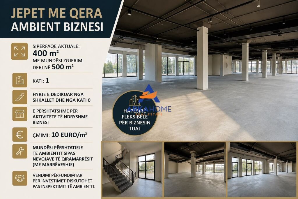 JEPET ME QERA AMBIENT BIZNESI 400 M2 'ASTIR " 5000 EURO