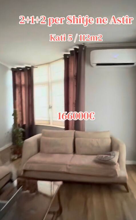 APARTAMENT 2+1+2 NE SHITJE NE ASTIR