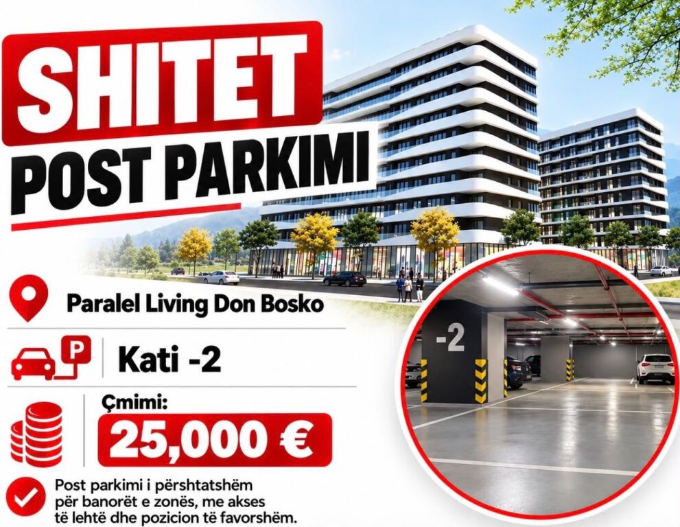 Shitet post parkimi tek Kompleksi Parallel Living , Rruga Don Bosko