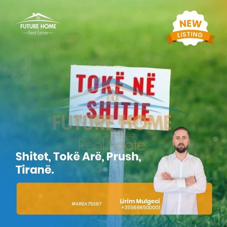Shitet, Tokë Arë, Prush, Tiranë. 36,000,000 Lekë