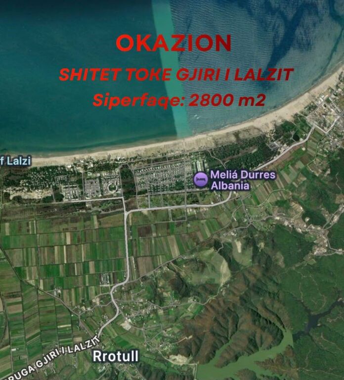 Shitet Toke rruge kryesore Gjiri i Lalzit