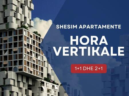 Vendiamo Appartamenti 1+1 & 2+1 | Ora Verticale, Via Muhamet Gjollesha