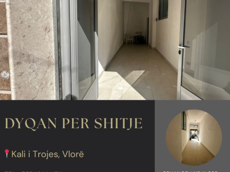  Dyqan për Shitje – Kali i Trojës, Vlorë