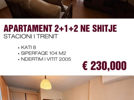 Apartament 2+1+2 per shitje    te stacioni i trenit