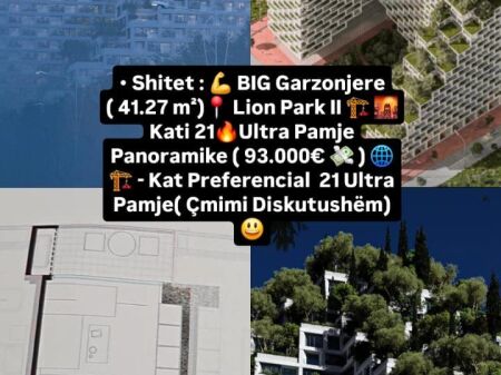 Shitet:  BIG Garzoniere ( 41.27 m²) Lion Park II   Kati 21 Ultra Pamje Panoramike ( 93.000€  ) 