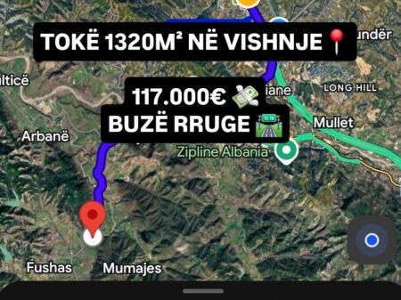  SHITET: Tokë ARË 1320 m² ( VISHNJE - TEG 🟣) Me Mes të Natyrës  117.000€ Akes Direkt Buzë Rrugës 