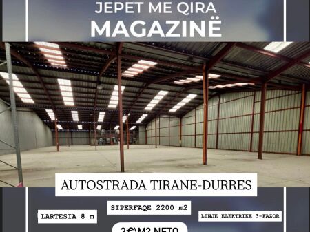 Magazine 1400 m2 me qera, Autostrada Tirane-Durres