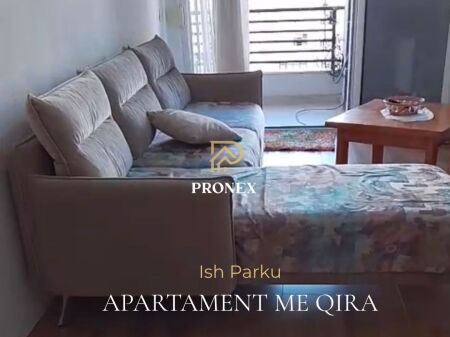Apartament 1+1 me qira tek Ish Parku