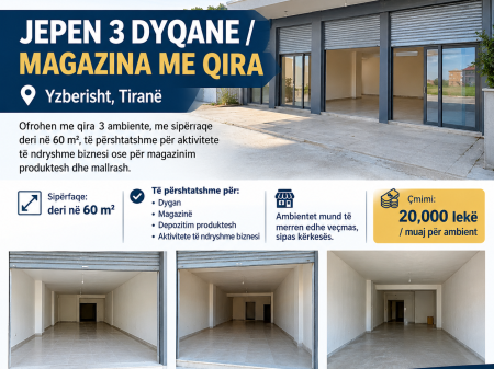 JEPEN 3 DYQANE / MAGAZINA ME QIRA - Yzberisht, Tiranë  ID 5679