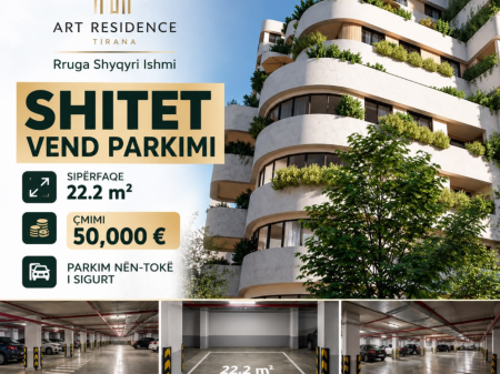 Shitet post parkimi tek Art Residence , Shkolla e Baletit , Rruga e Elbasanit .