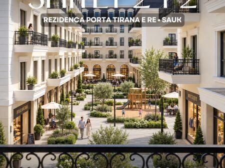 SHITET APARTAMENT 2+1+2  SAUK , RESIDENCA PORTA TIRANA E RE