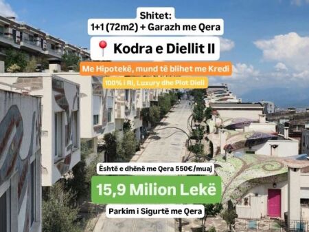 # 🟢 For Sale: 1+1 Apartment + 1 Bathroom & GARAGE *FOR RENT* 📍 (Kodra Diellit II Residence) 100% Brand New, Luxury & Full of Natural Light 🌞 Building Built in 2025 (15.9 Million ALL)