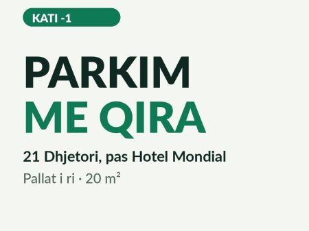 PARKIM 12,000 LEKE 21 DHJETORI